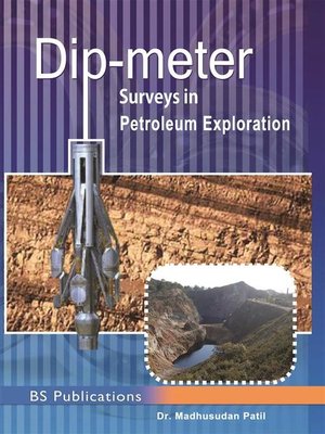 cover image of Dipmeter Surveys in Petroleum Exploration